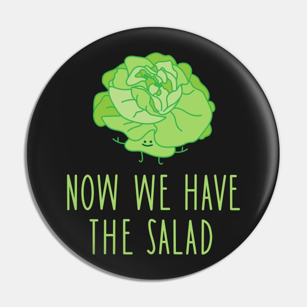 Now we have the salad (b) Pin by spontania