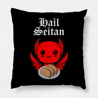 Hail Seitan! Pillow