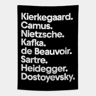 Kierkegaard. Camus. Nietzsche. Kafka. de Beauvoir. Sartre. Heidegger. Dostoyevsky. Tapestry