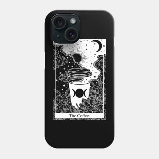 Tarot card the Coffee Phone Case