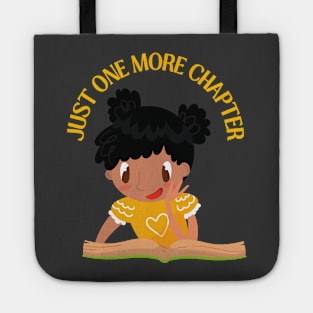 Little sister big sister reading book Just one more chapter I Love Books Bookworm Tote