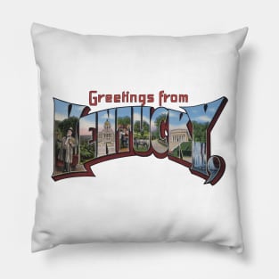 Greetings from Kentucky Pillow