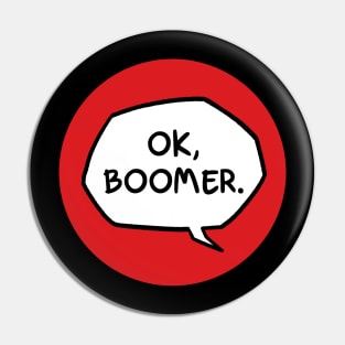 ok boomer Pin