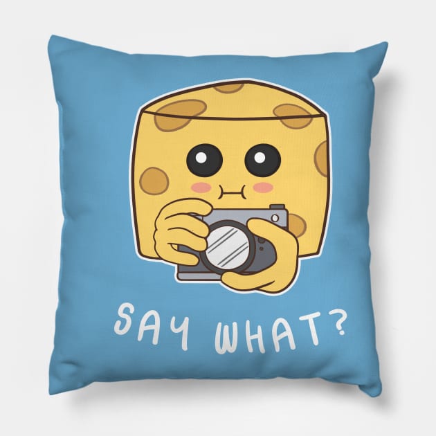 Say what? - pun life Pillow by stephen0c