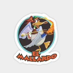 EL MALLARDO Magnet