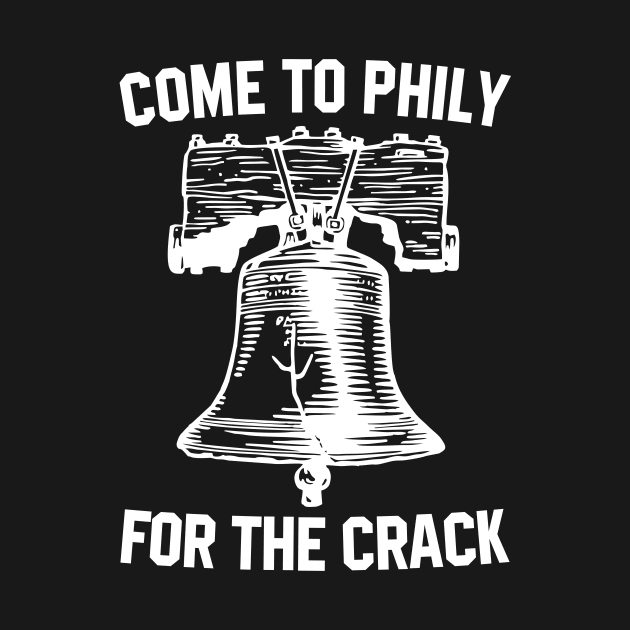 Come to philly for the crack by kolovose