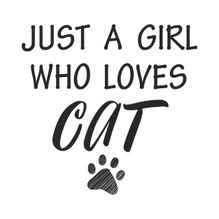A girl who loves cat T-Shirt