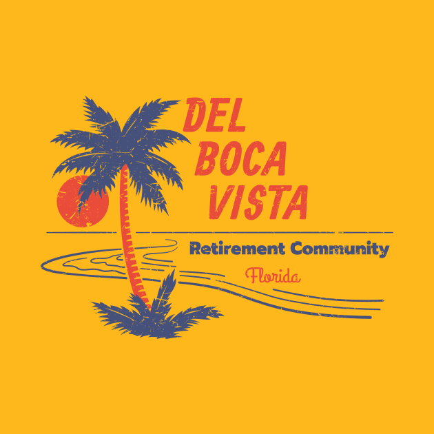 Del Boca Vista by TerraShirts