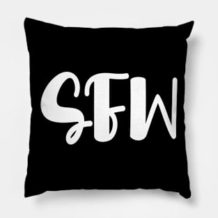 SFW (Safe For Work) Pillow