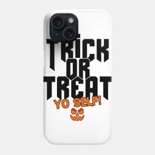 Treat Yo Self Phone Case