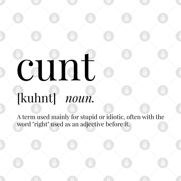 Cunt Definition by definingprints