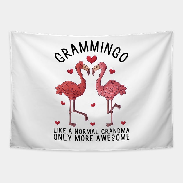 Grammingo Like A Normal Grandma Only More Awesome, Cute Pink Flamingo, Gift Idea For Granny And Grandmother Tapestry by DragonTees