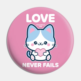 Love Never Fails - 1 Corinthians 13:8 Pin