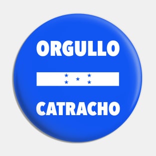 Orgullo Catracho - Honduran Pride - Contra los filibusteros y piratas Pin