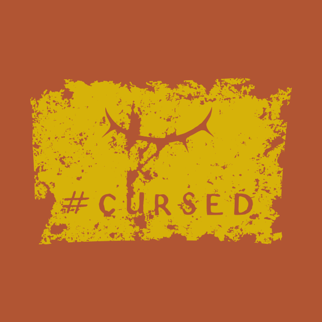 #Cursed by Unseen Things