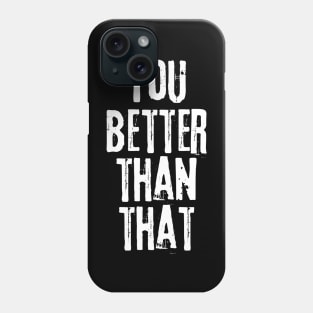 you better than that rocky balboa quotes Phone Case