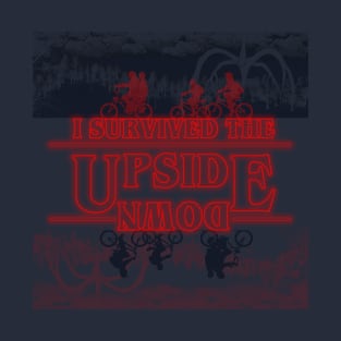 I survived the Upside Down T-Shirt