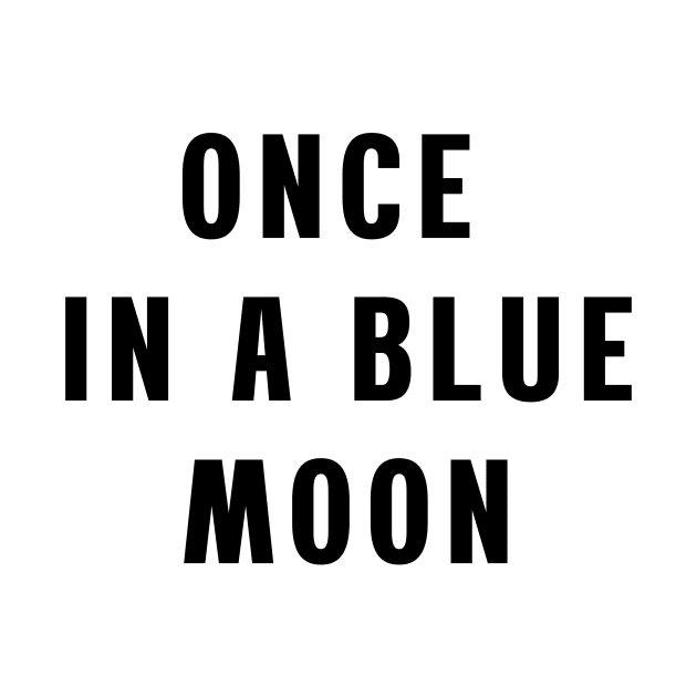 Once in a blue moon by Puts Group