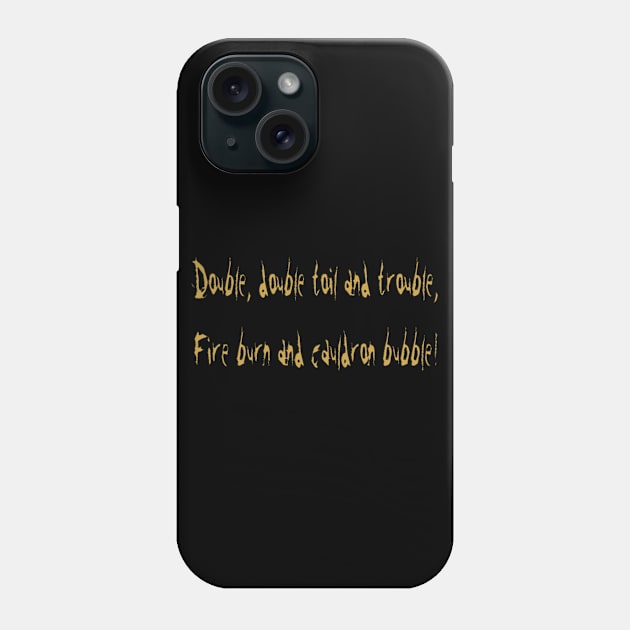 Halloween - Double double toil and trouble Phone Case by madmonkey