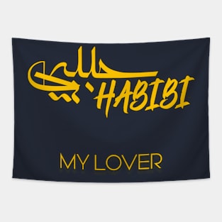 cool my lover / my habibi cool gift for gf or bf yellow , yalla habibi cute habibi shirt Tapestry