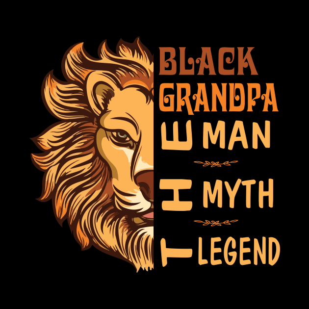 Lion Black Grandpa The Man The Myth The Legend Happy Father Day Vintage Retro by joandraelliot