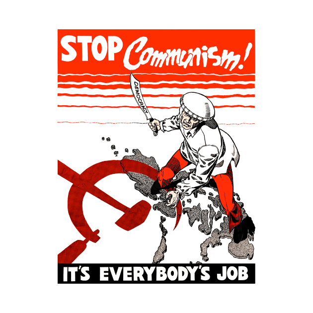 Stop Communism! by Cultural Barbwire