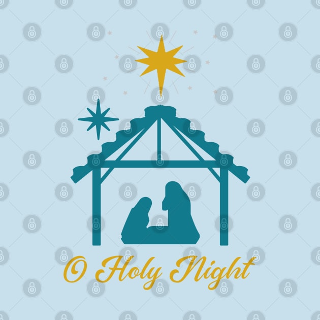 O Holy Night Nativity Scene by Space Cadet Tees