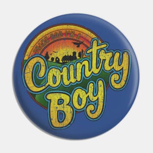 Thank God I'm a Country Boy 1980 Pin