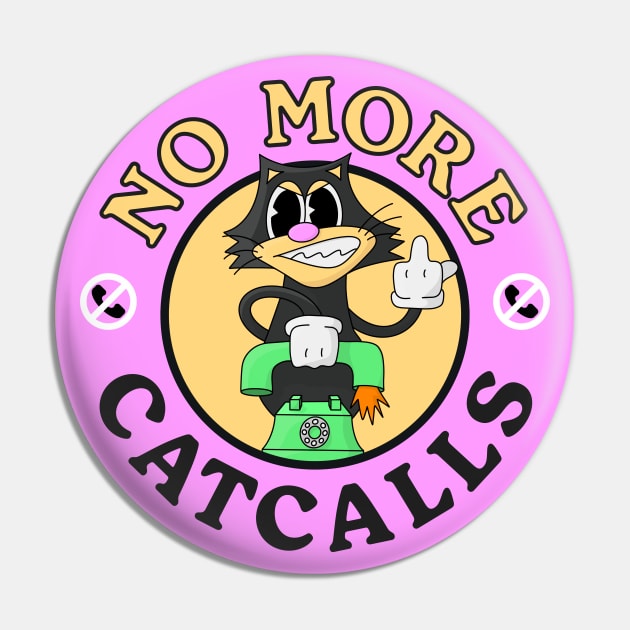 No More Cat Calls - Anti Cat Calling Pin by Football from the Left