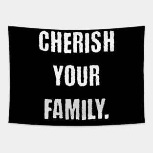 Cherish your family Tapestry