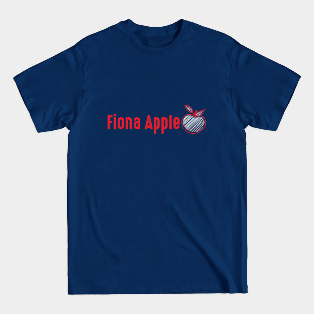 Disover Fiona Apple Design - Fiona Apple - T-Shirt