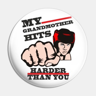 Grandmother gift meme boxing funny humor fist. Grandma martial arts Pin