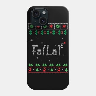 Fa(la)8 Phone Case