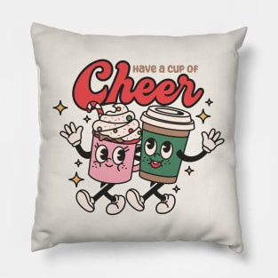 Have a Cup of Cheer Pillow
