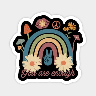 Floral Rainbow You Are Enough Magnet