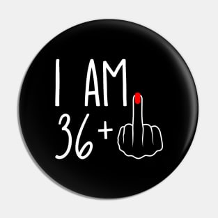 Vintage 37th Birthday I Am 36 Plus 1 Middle Finger Pin