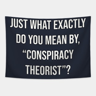 Conspiracy Theorist Tapestry