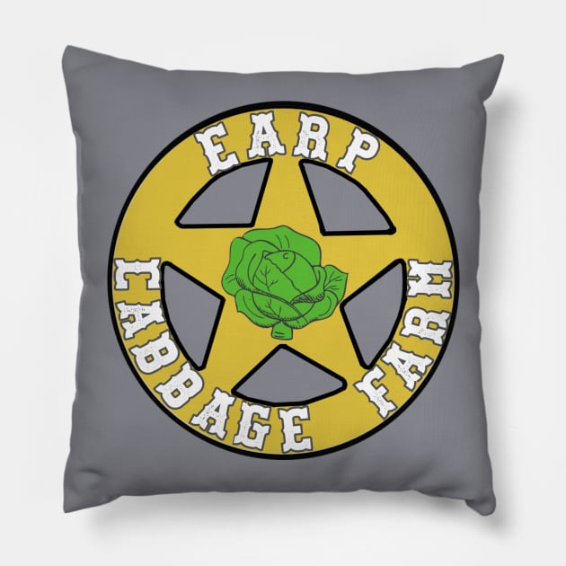 Earp Cabbage Farm Pillow by PurgatoryArchaeologicalSurvey