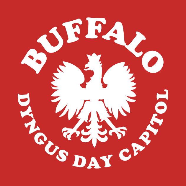 Buffalo Dyngus Day Capitol by PodDesignShop