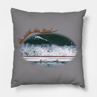 Go with the Flow! Pillow