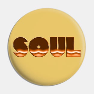 SOUL //// Retro Soul 70s Music Fan Design Pin