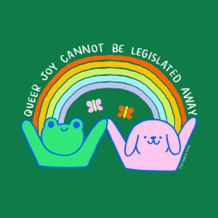 Queer Joy Cannot Be Legislated Away - The Peach Fuzz T-Shirt