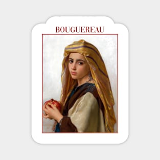 Girl With a Pomegranate by Bouguereau Magnet