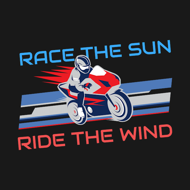 Race the sun, Ride the wind by Turtokart