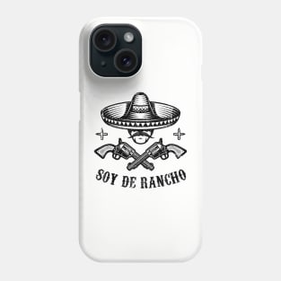 Soy de rancho Phone Case