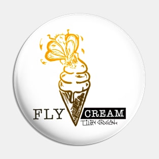Fly Cream Pin