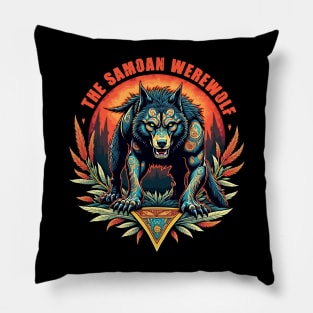 The Samoan Werewolf Pillow