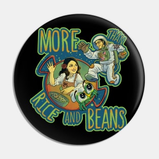 More Than Rice and Beans Fan Shirt Pin