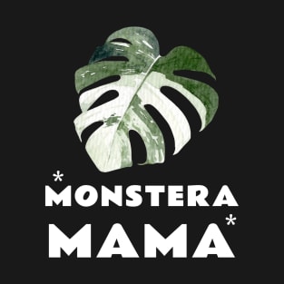 Monstera Plant Mama Plant Lovers Gift Ideas for Women T-Shirt