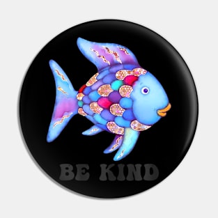 Be Kind Rainbow Fish Teacher Life Teaching Back To School Pin